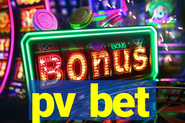 pv bet